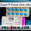 Super P-Force Oral Jelly new07